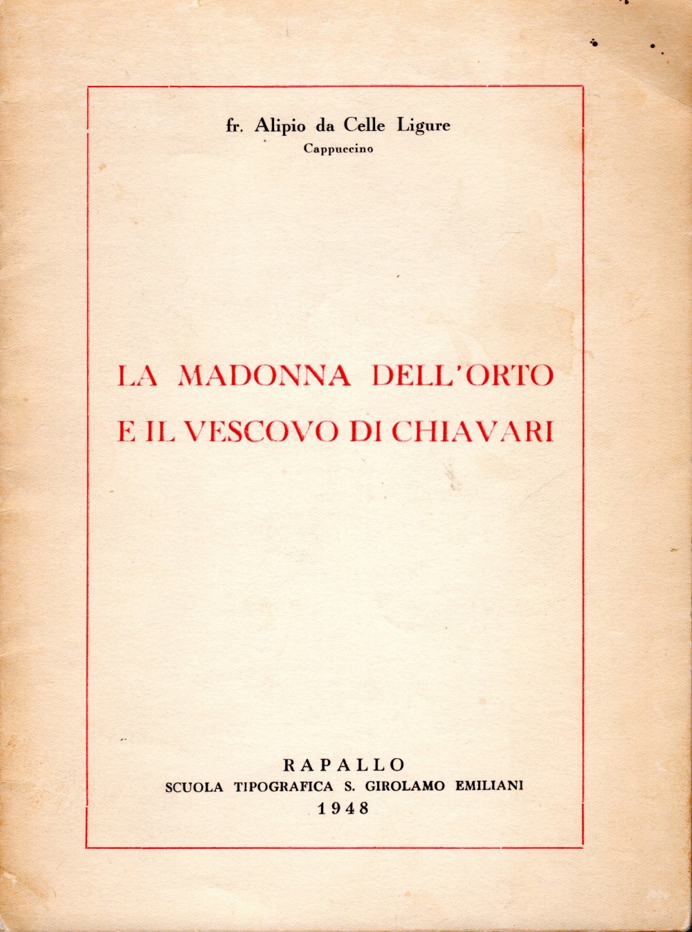 La madonna dell'orto e il vescovo di Chiavari (dedica dell'autore)