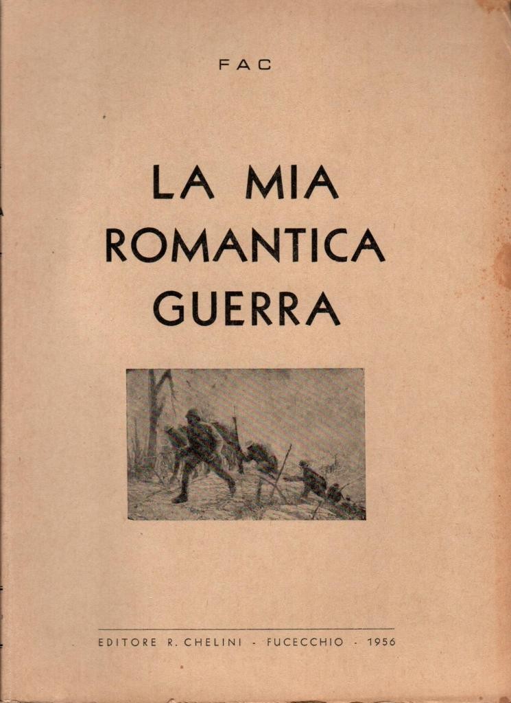 La mia romantica guerra