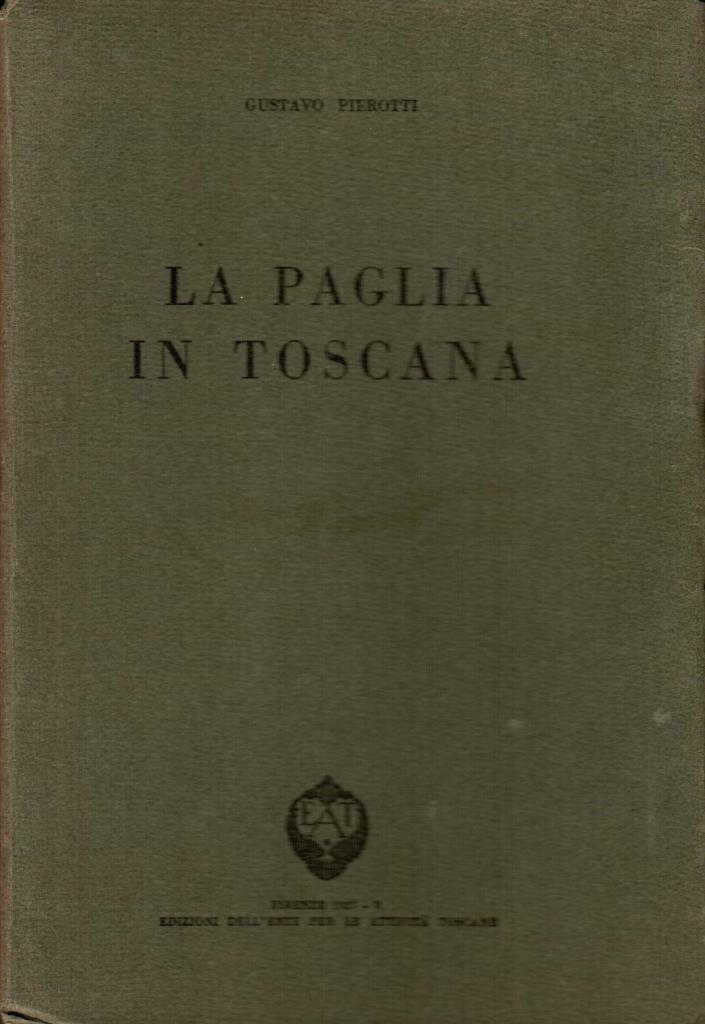 La paglia in Toscana