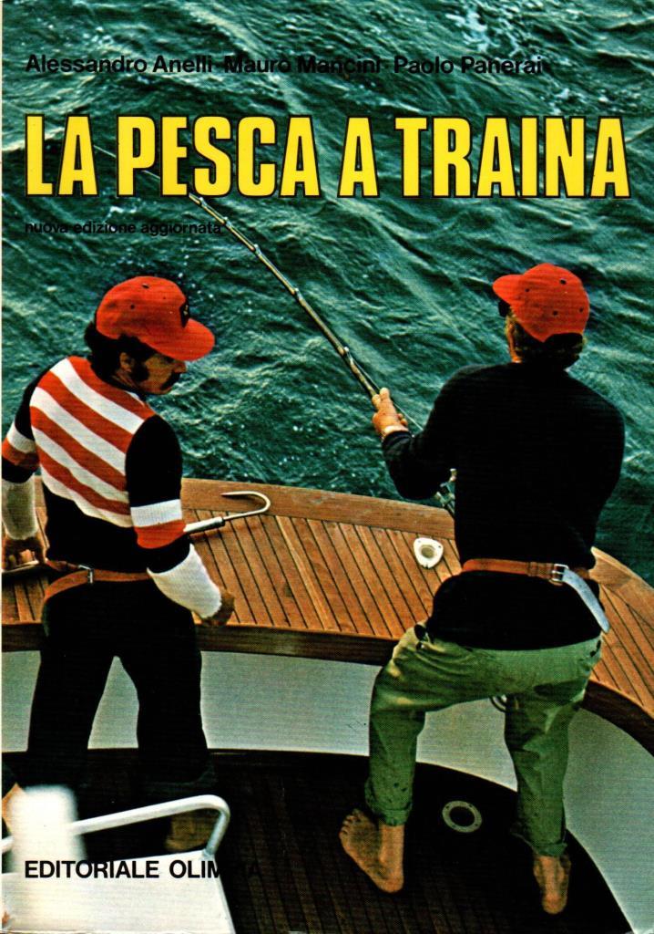 La pesca a traina