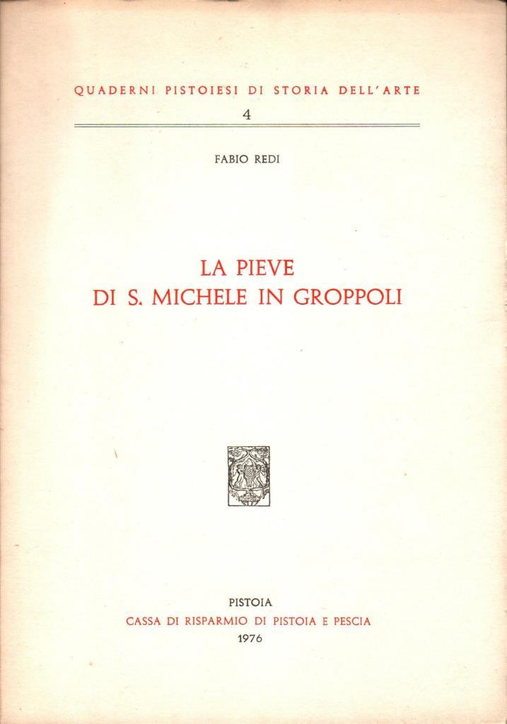 La pieve di S. Michele in Groppoli