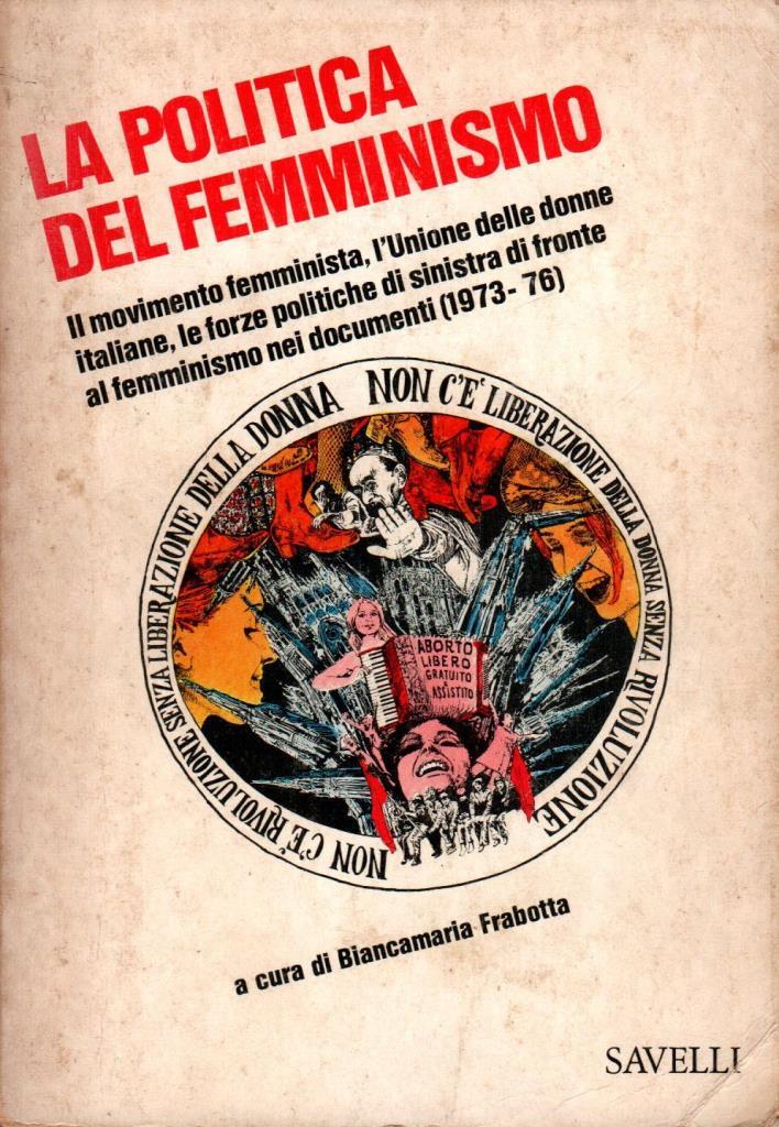 La politica del femminismo