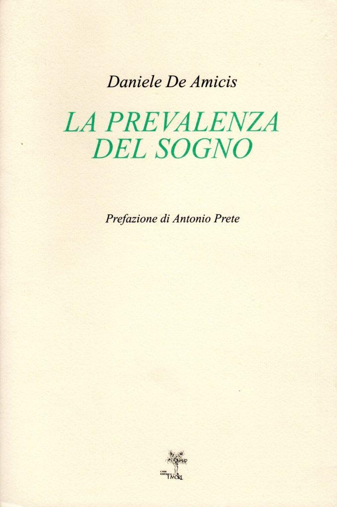 La prevalenza del sogno