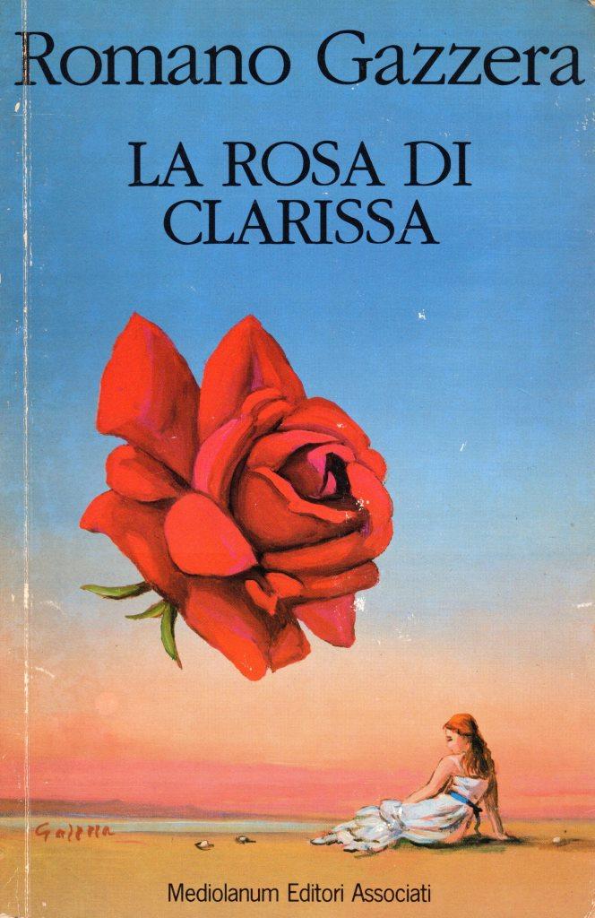 La Rosa di Clarissa (dedica di Clarissa Gazzera)