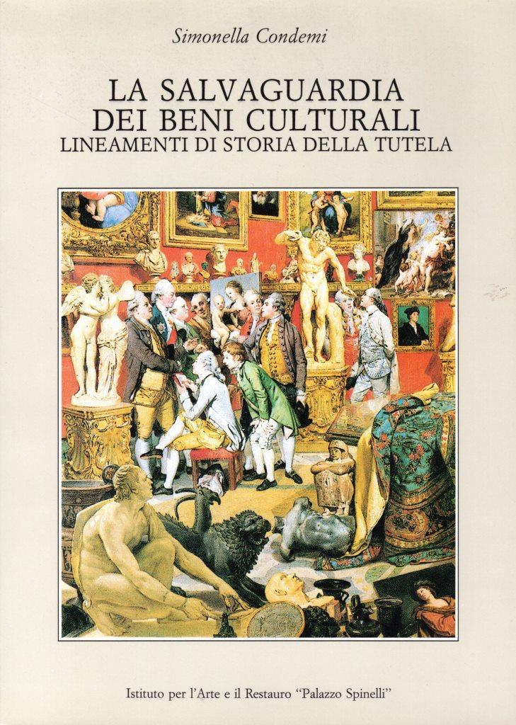 La salvaguardia dei beni culturali