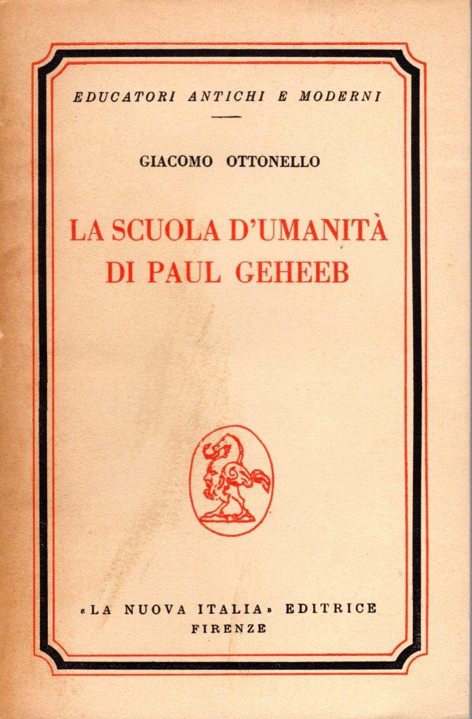 La scuola d'umanit‡ di Paul Geheeb (dedica dell'autore)