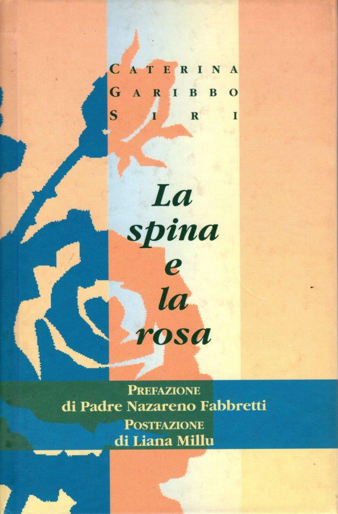 La spina e la rosa (dedica dell'autrice)