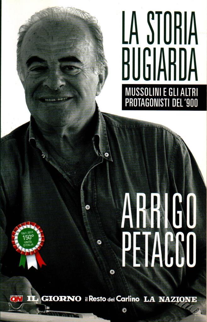 La storia bugiarda. Mussolini e gli altri protagonisti del '900