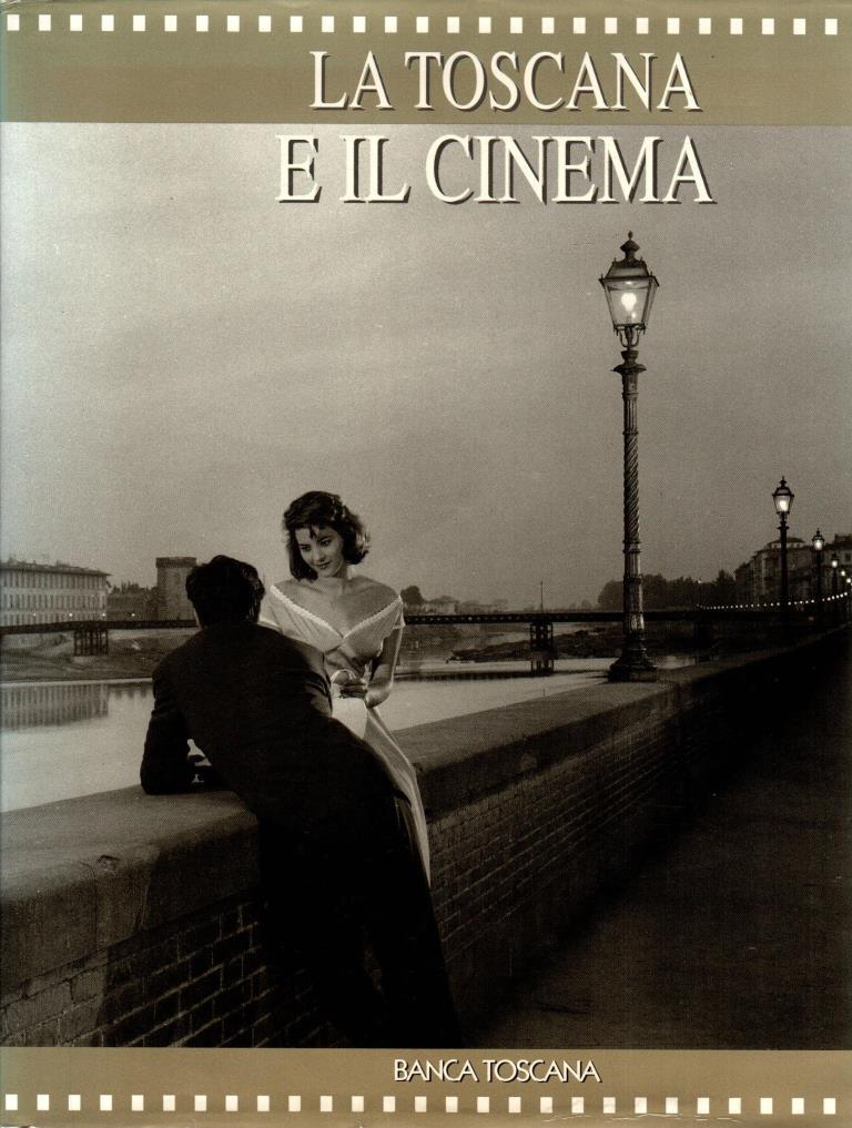La Toscana e il cinema