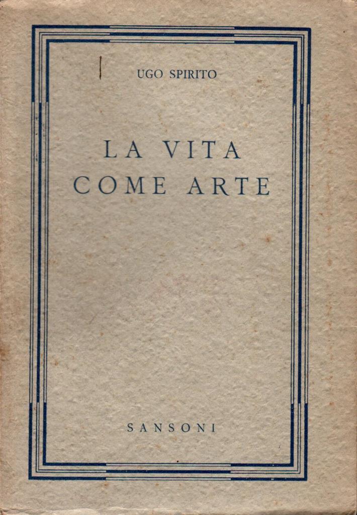 La vita come arte