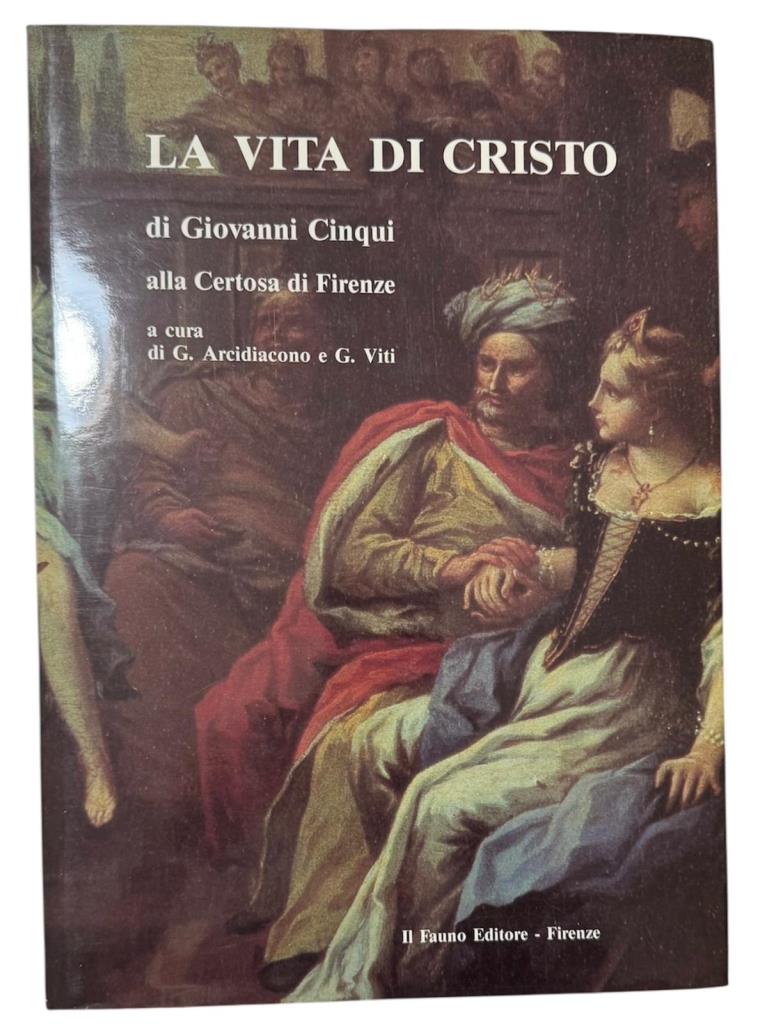La vita di Cristo di Giovanni Cinqui alla Certosa di …