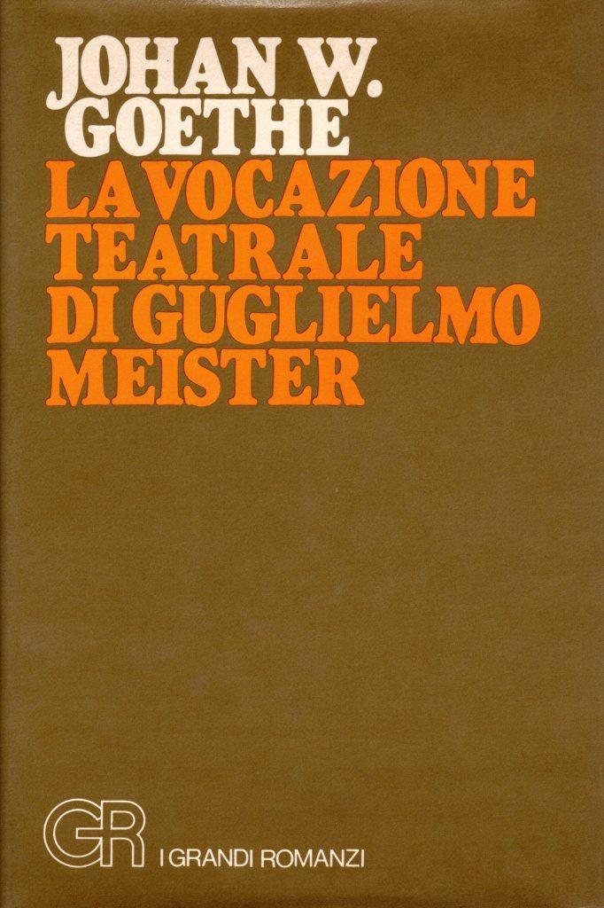 La vocazione teatrale di Guglielmo Meister