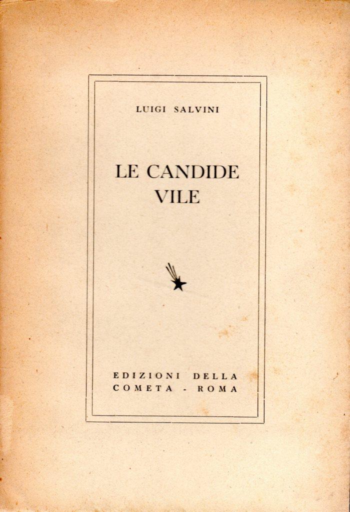 Le candide vile