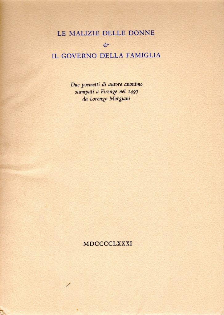 Le malizie delle donne & Il governo della famiglia