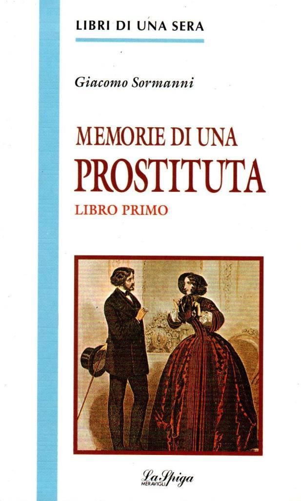 Le memorie di una prostituta. Vol. 1-2-3