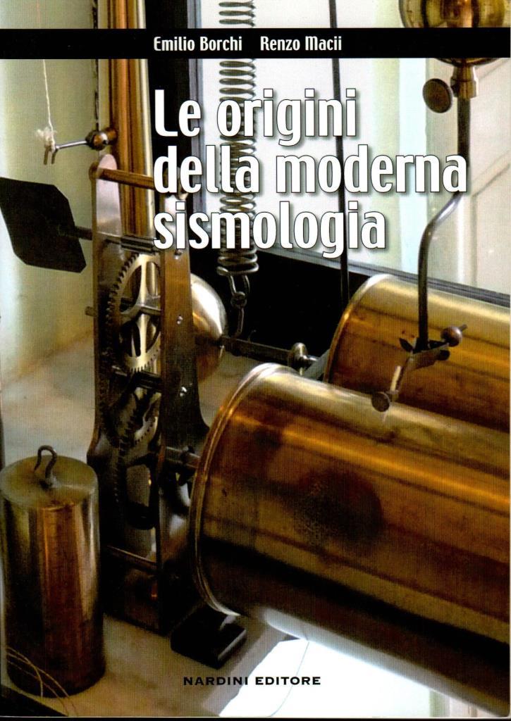 Le origini della moderna sismologia