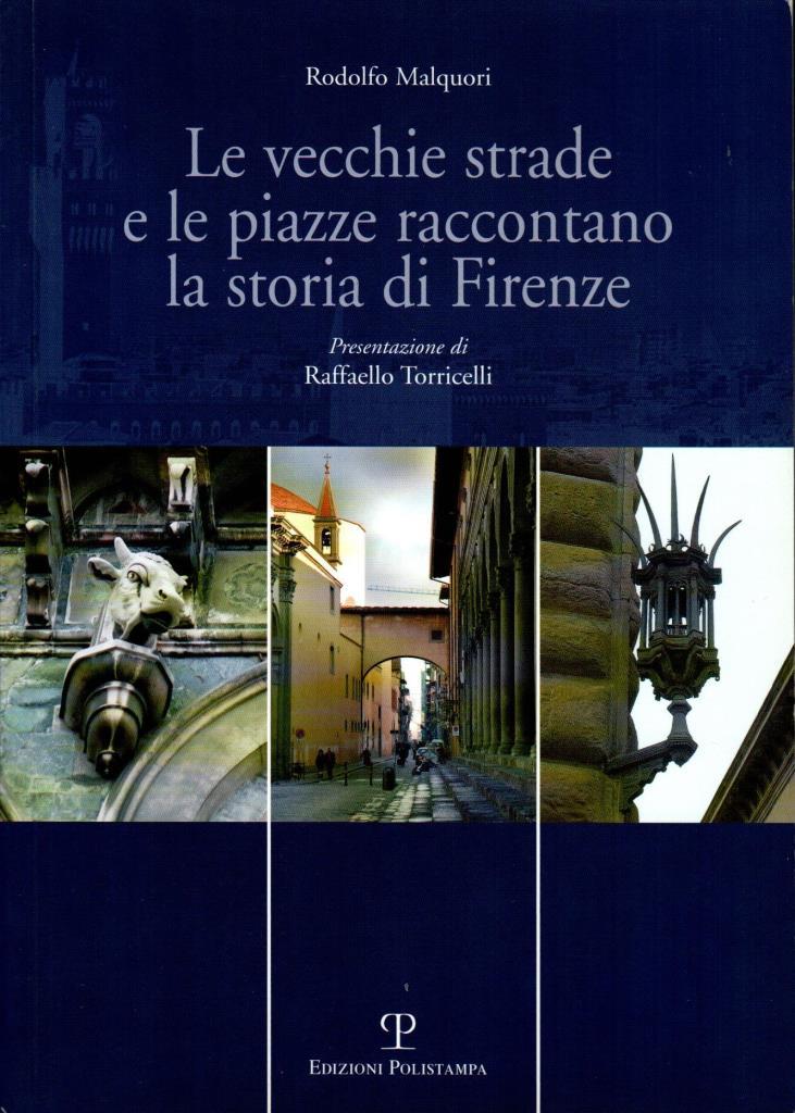 Le vecchie strade e le piazze raccontano la storia di …