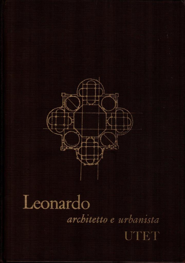 Leonardo architetto e urbanista