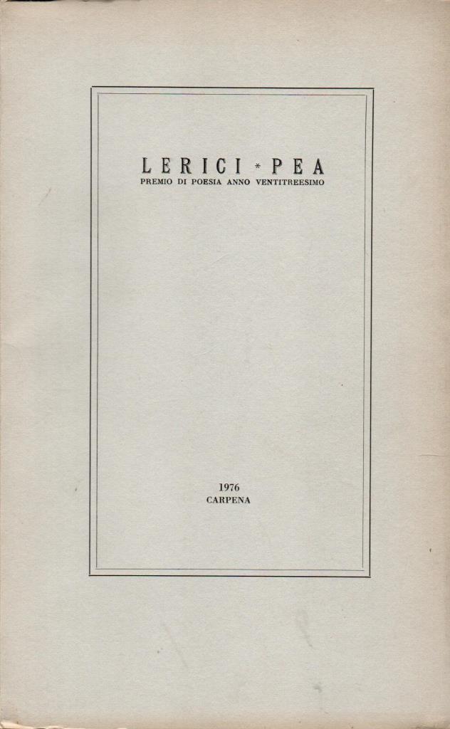 Lericie Pea. Premio di poesia anno ventitreesimo (dedica)