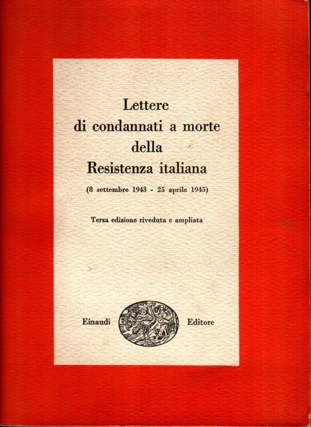 Lettere di condannati a morte della Resistenza italiana