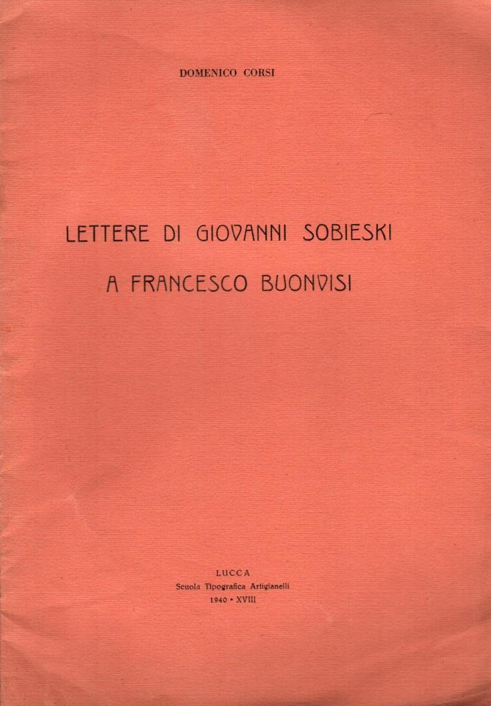 Lettere di Giovanni Sobieski a Francesco Buondisi