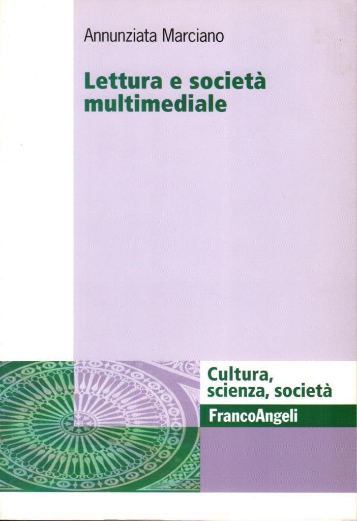 Lettura e società multimediale