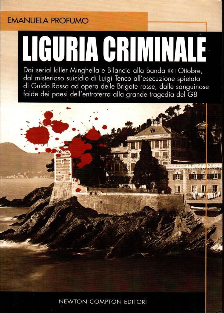 Liguria criminale