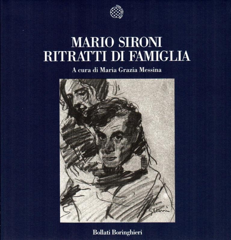 Mario Sironi. Ritratti di famiglia