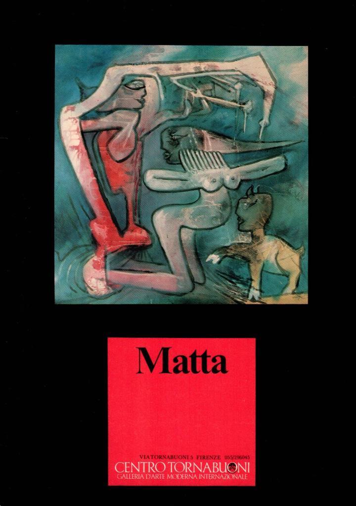 Matta 11 febbraio - 18 marzo 1984