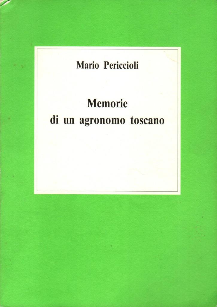 Memorie di un agronomo toscano