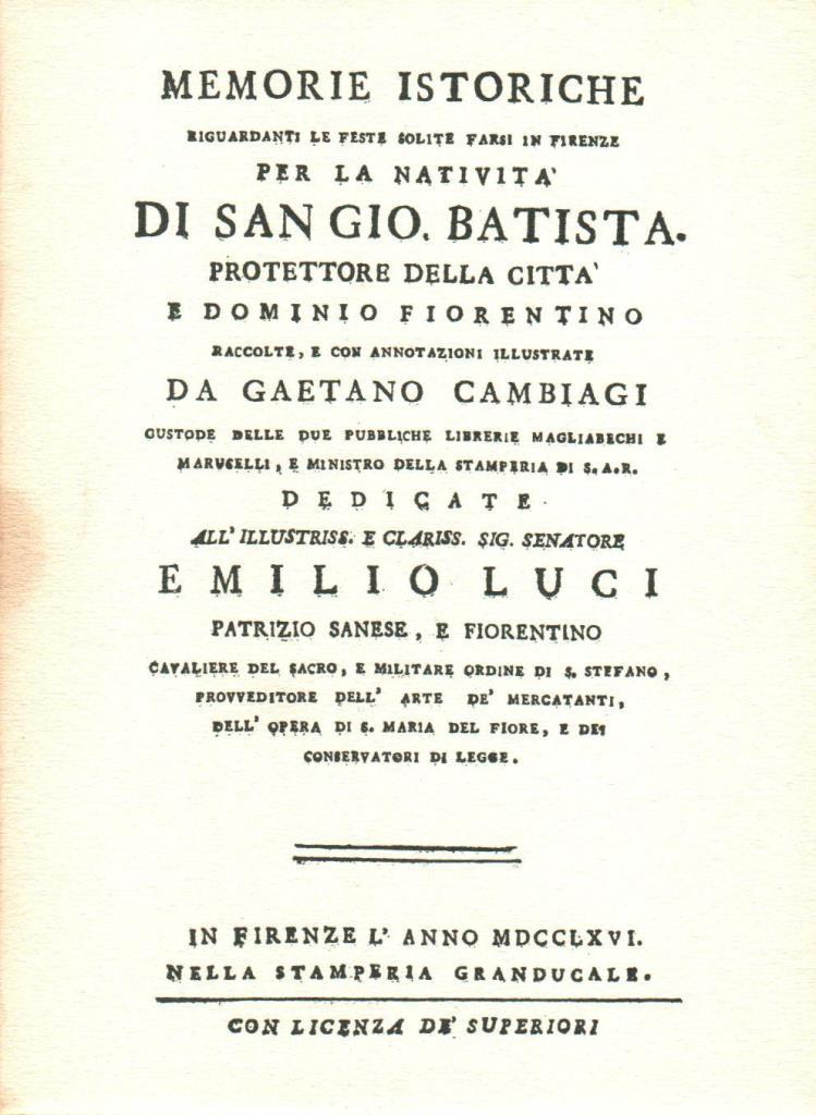 Memorie istoriche riguardanti le feste solite farsi in Firenze per …
