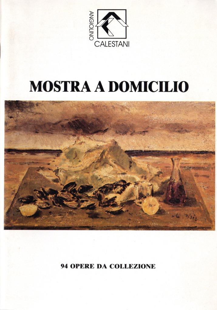 Mostra a domicilio. 94 opere da collezione