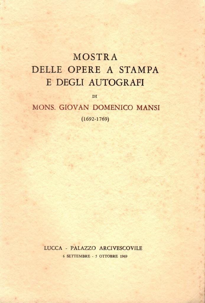 Mostra delle opere a stampa e degli autografi di mons. …