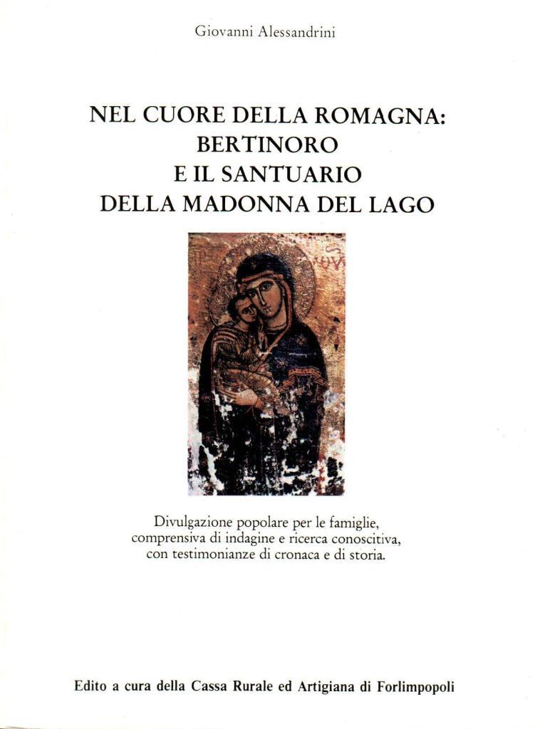 Nel cuore della romagna: Bertinoro e il santuario della Madonna …