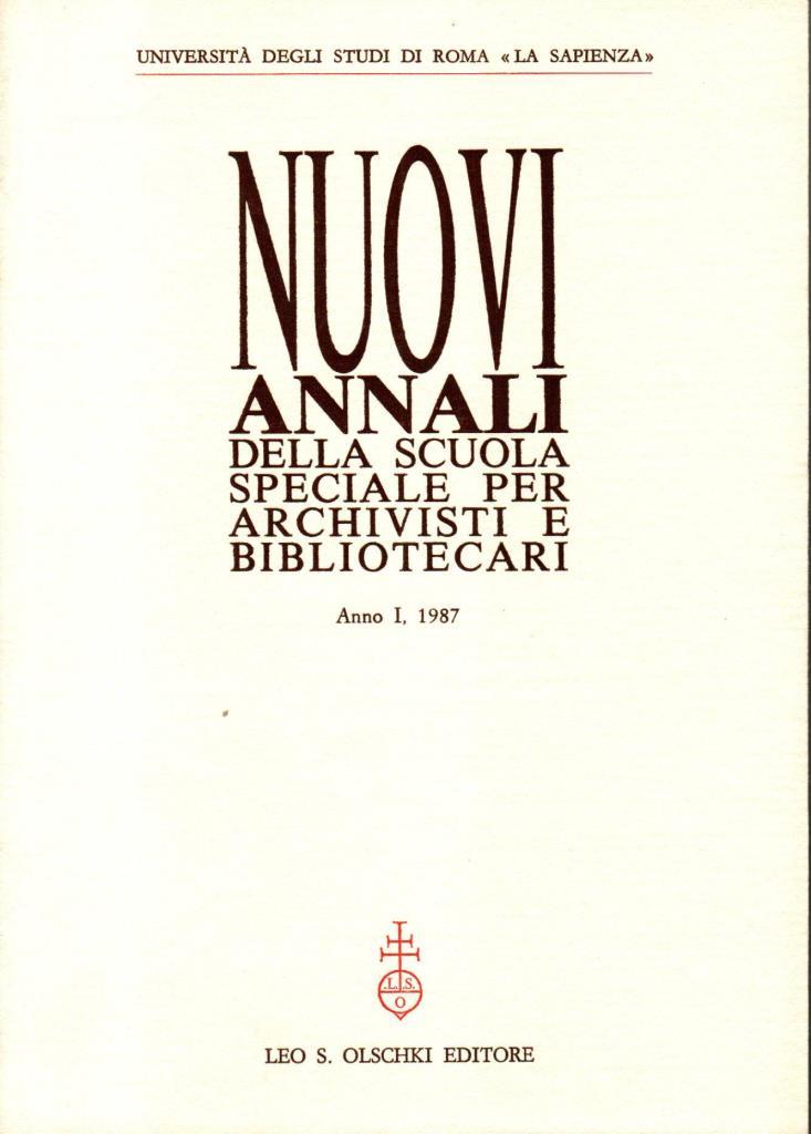 Nuovi annali della scuola speciale per archivisti e bibliotecari. Anno …