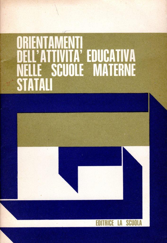 Orientamenti dell'attivit‡ educativa nelle scuole materne statali