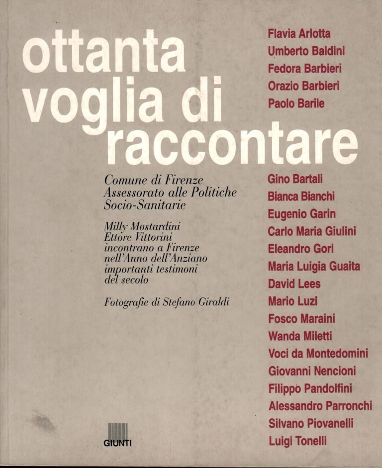 Ottanta voglia di raccontare