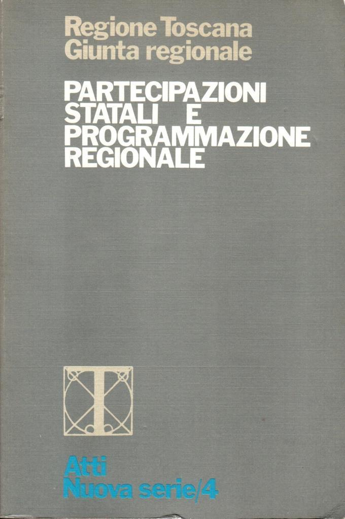 Partecipazioni statali e programmazione regionale
