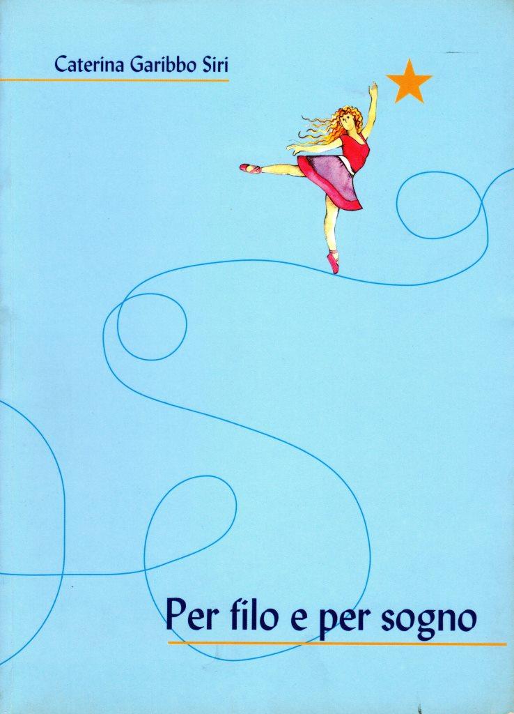 Per filo e per sogno (dedica dell'autrice)