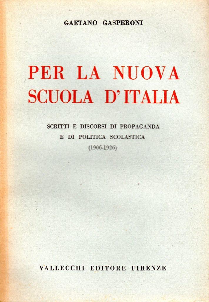 Per la nuova scuola d'Italia