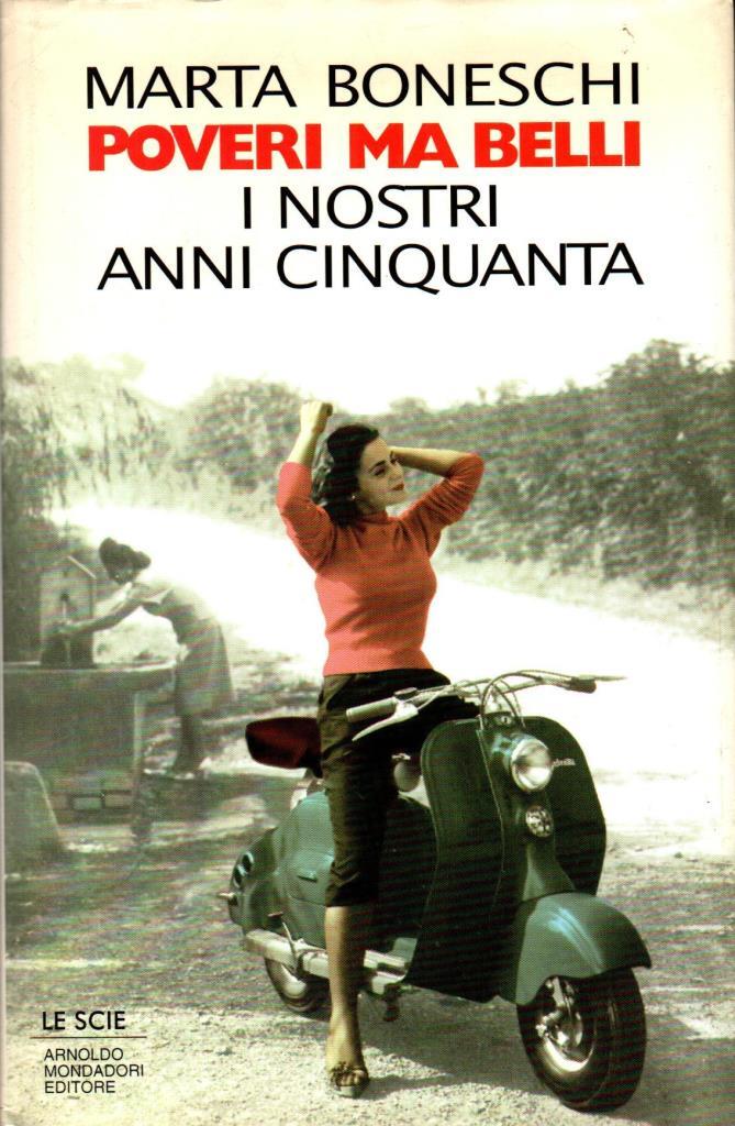 Poveri ma belli