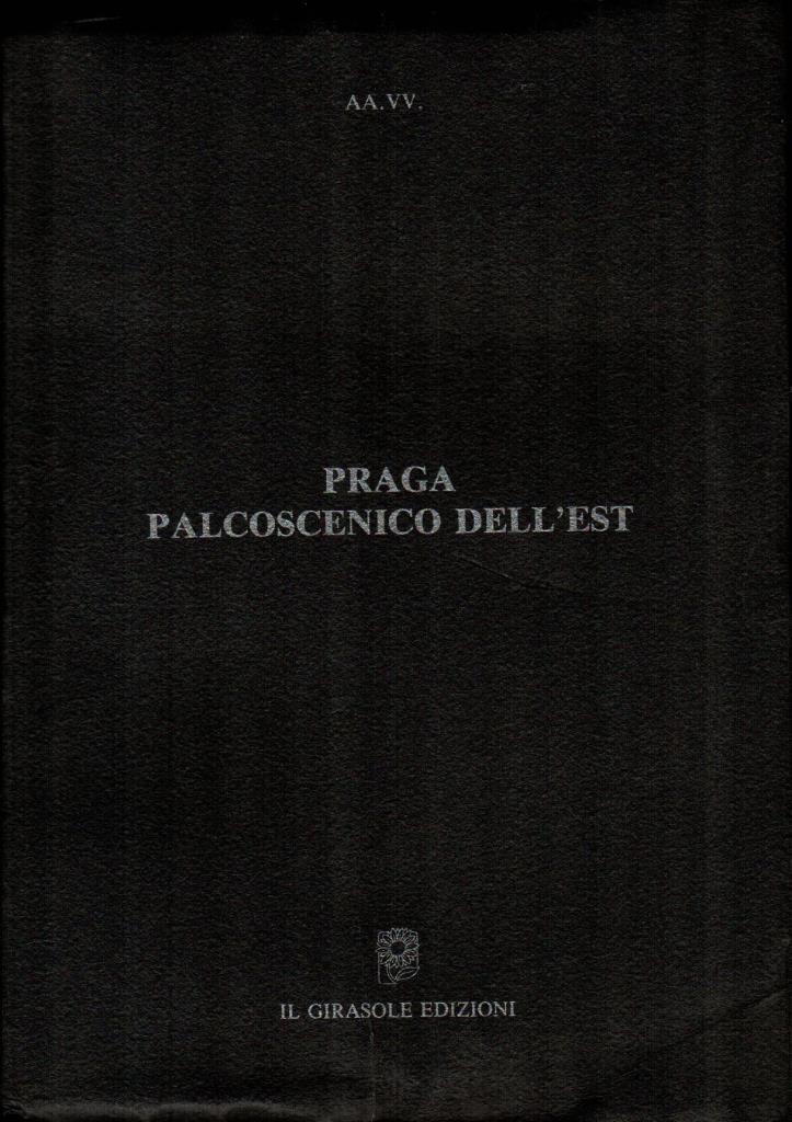 Praga palcoscenico dell'Est