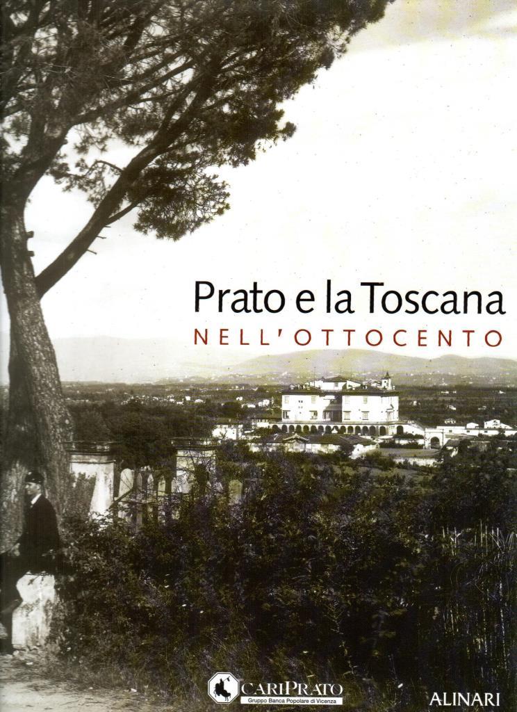 Prato e la Toscana nell'Ottocento
