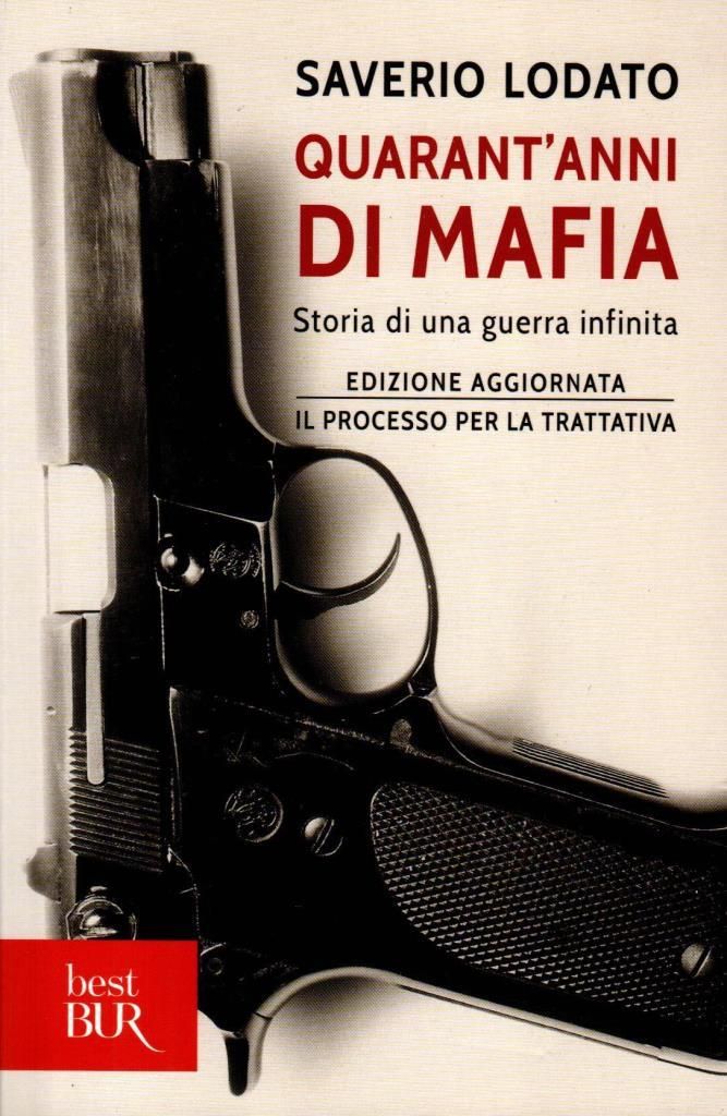 Quarant'anni di mafia
