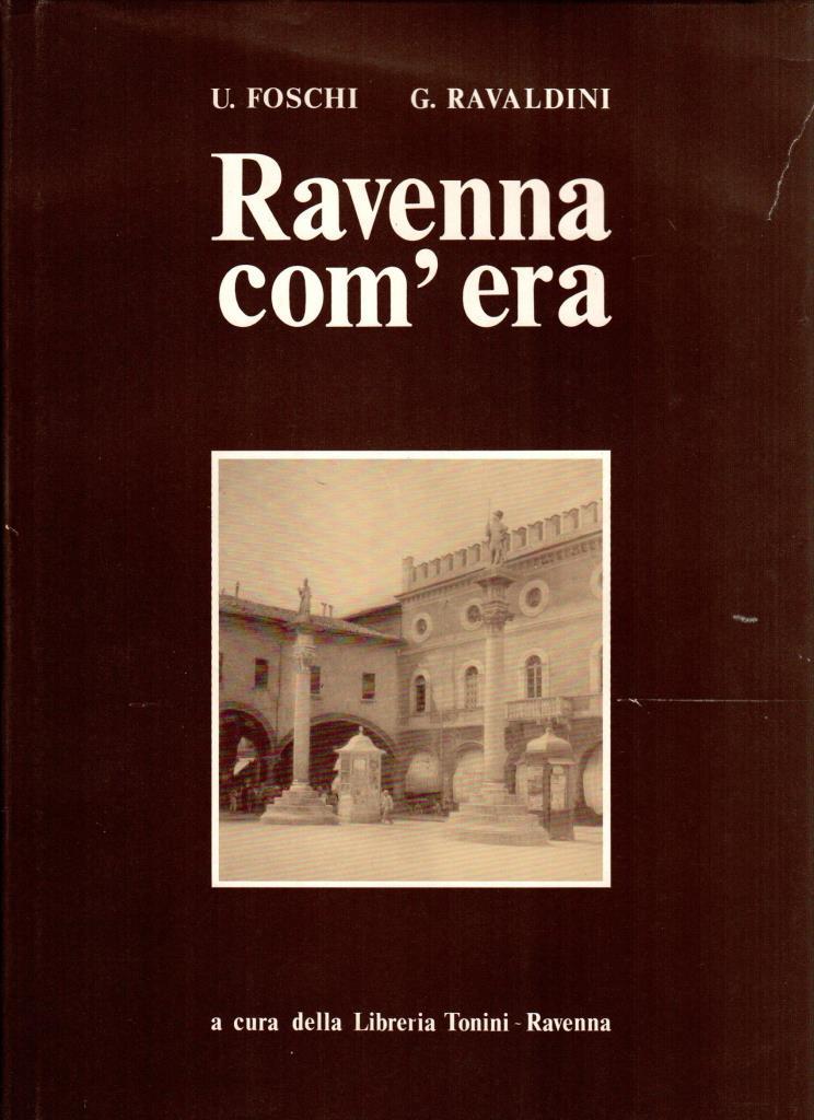 Ravenna com'era