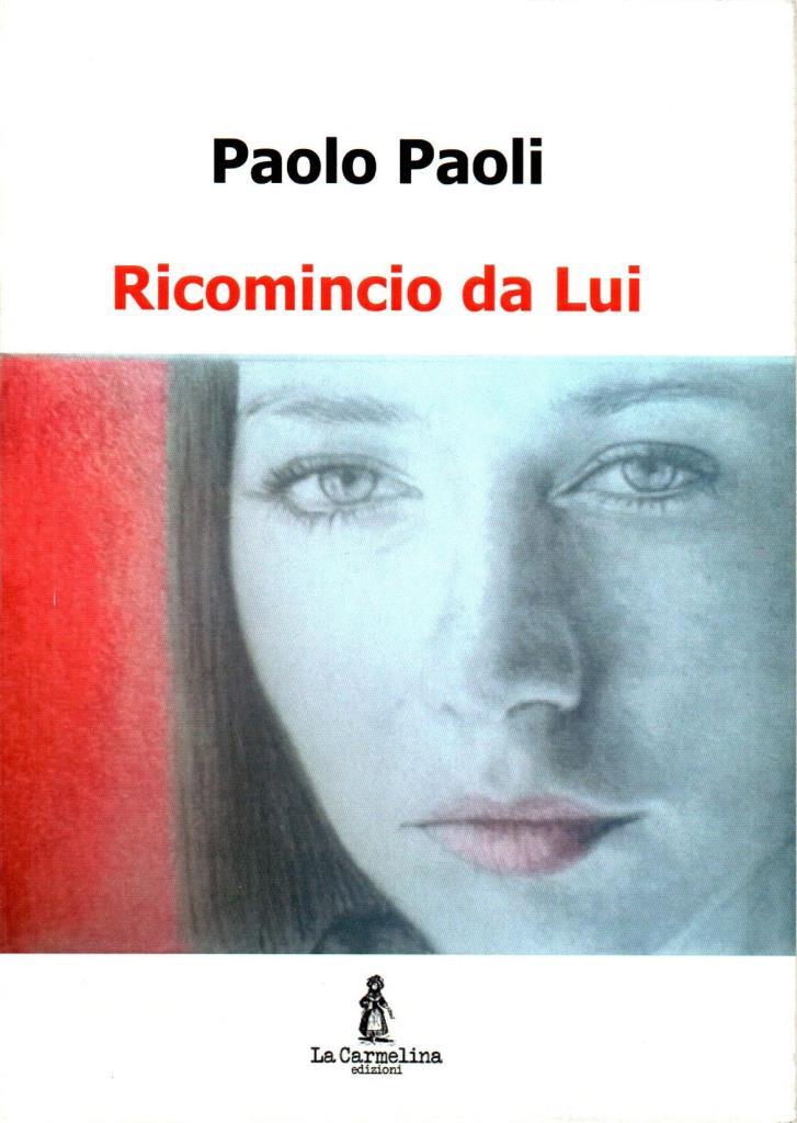 Ricomincio da lui