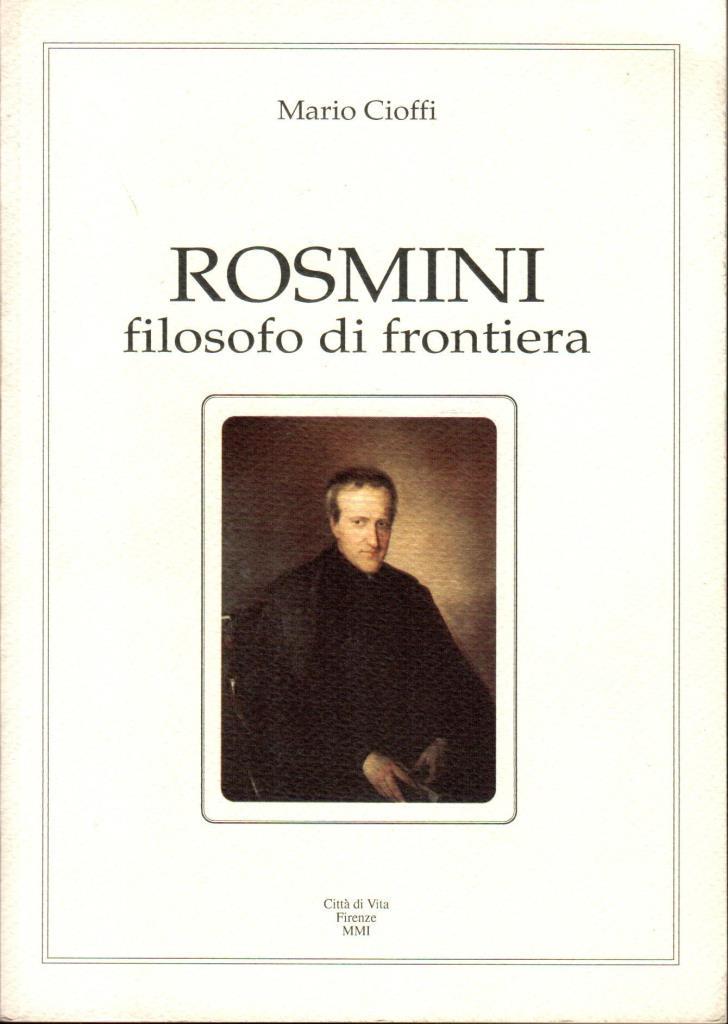Rosmini filosofo di frontiera
