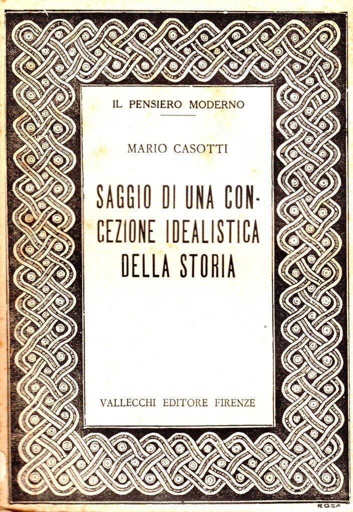 Saggio di una concezione idealistica della storia