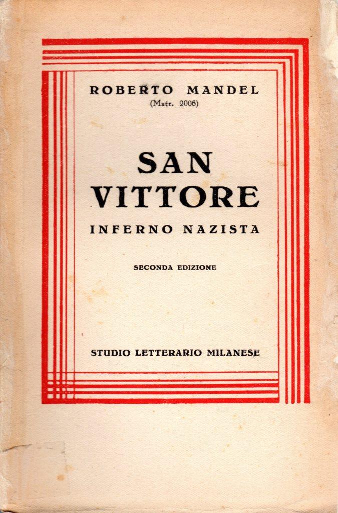 San Vittore inferno nazista (dedica dell'autore)