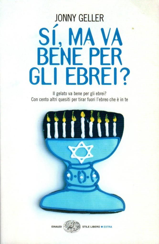 Si, ma va bene per gli ebrei?
